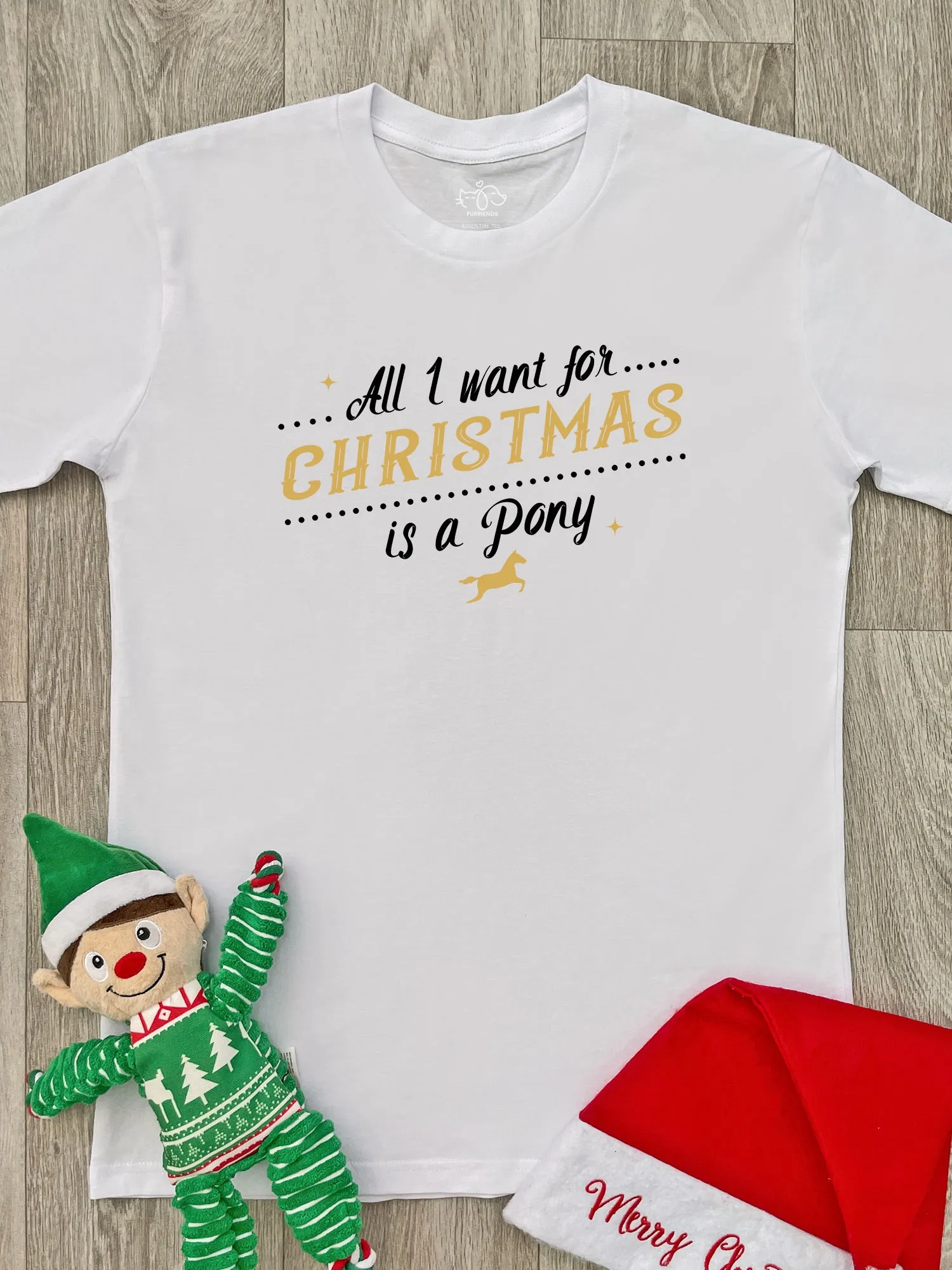 All I Want For Christmas Is A Pony Essential Unisex Tee